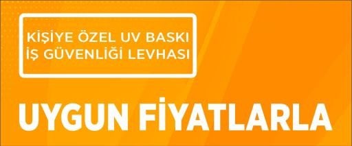 İŞ GÜVENLİĞİ LEVHALARI